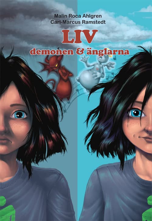 Roca Ahlgren, Malin | Liv, demonen & änglarna