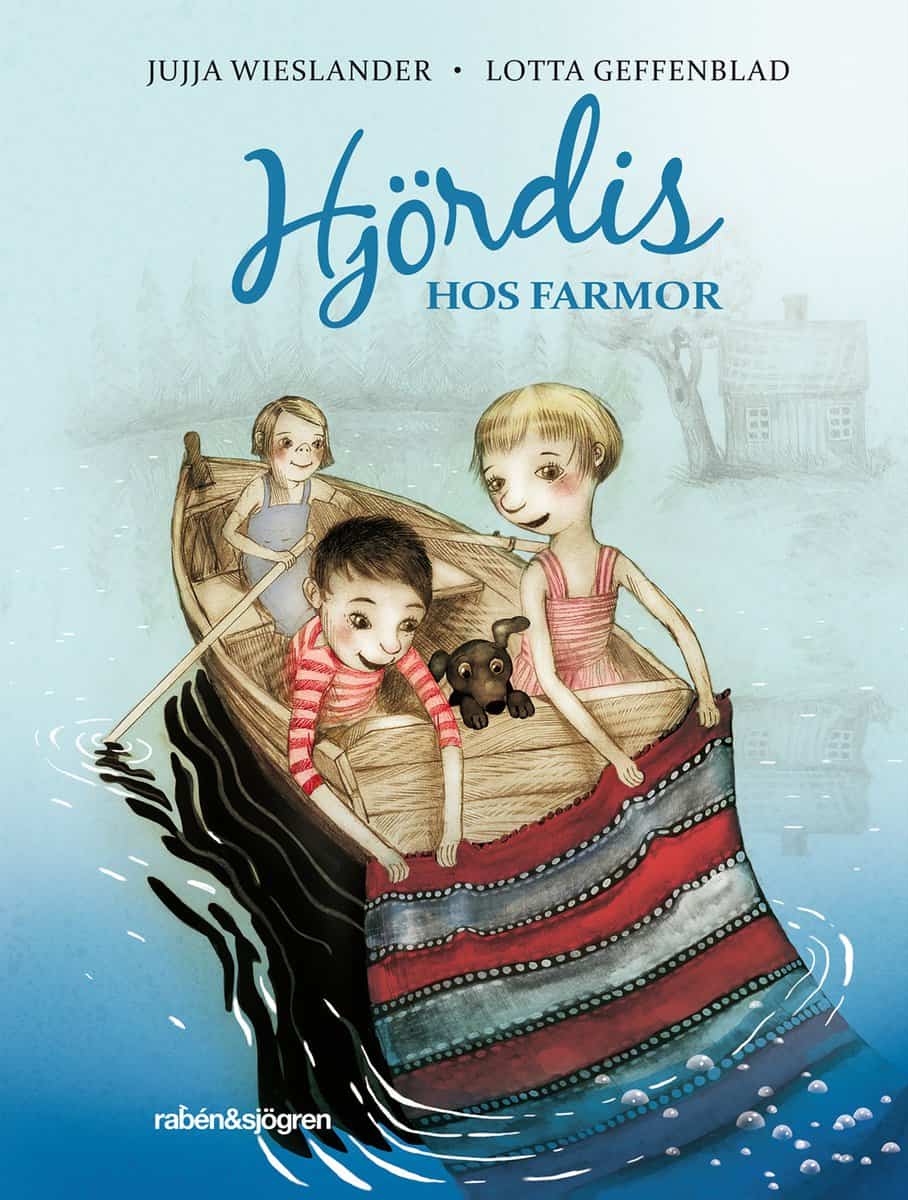 Wieslander, Jujja | Hjördis hos Farmor
