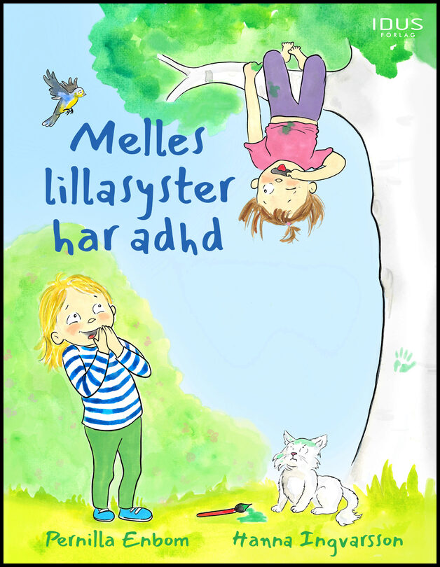 Enbom, Pernilla | Melles lillasyster har adhd