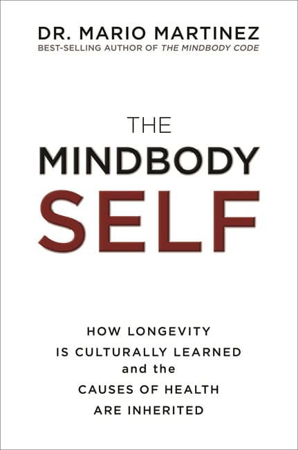 Martinez, Dr. Mario | The MindBody Self