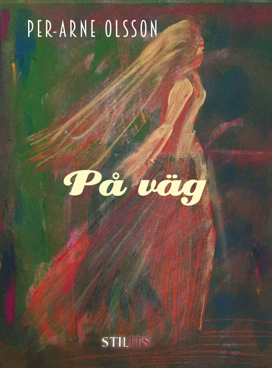 Olsson, Per-Arne | På väg