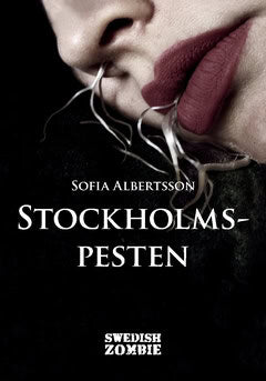 Albertsson, Sofia | Stockholmspesten