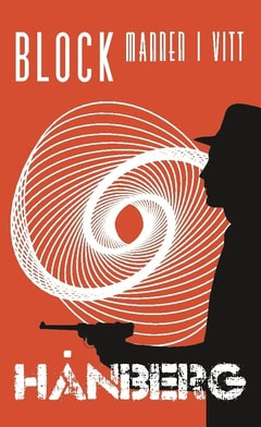 Hånberg Alonso, Daniel | Block : Mannen i vitt