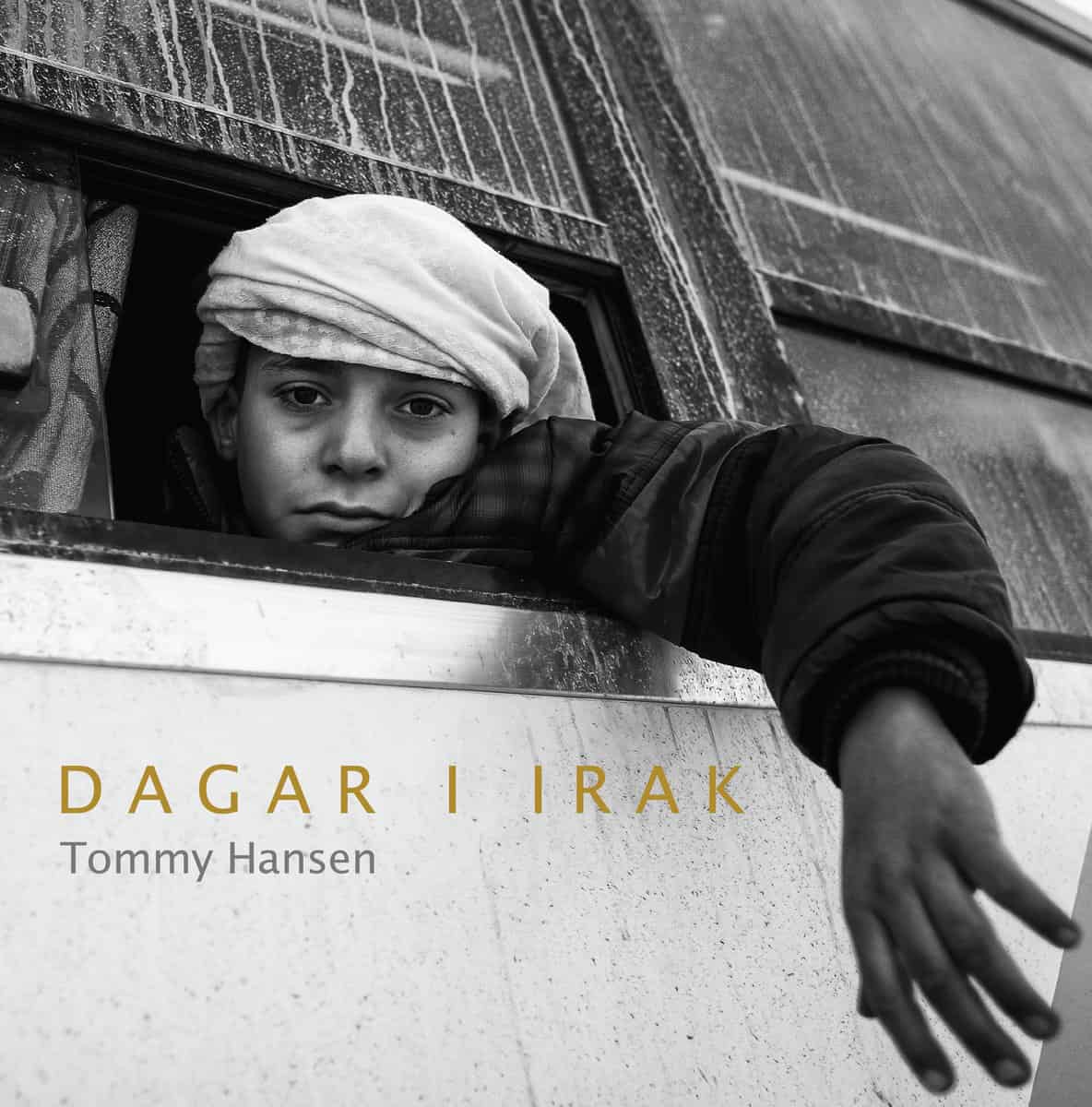 Hansen, Tommy | Dagar i Irak