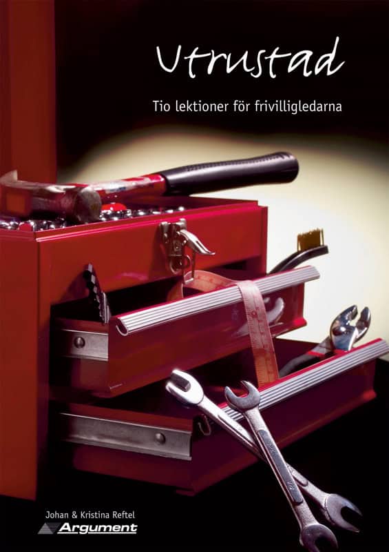 Reftel, Kristina | Reftel, Johan | Utrustad : Tio lektioner för frivilligledare