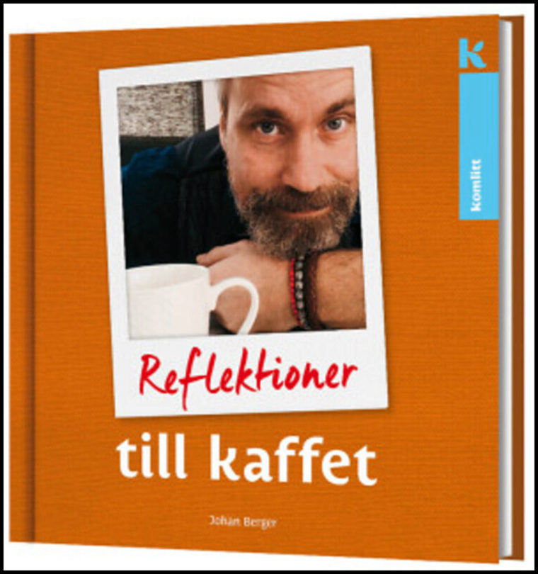 Berger, Johan | Reflektioner till kaffet