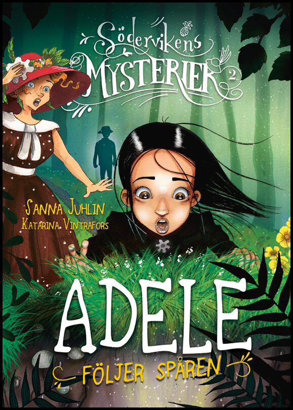 Juhlin, Sanna | Adele följer spåren