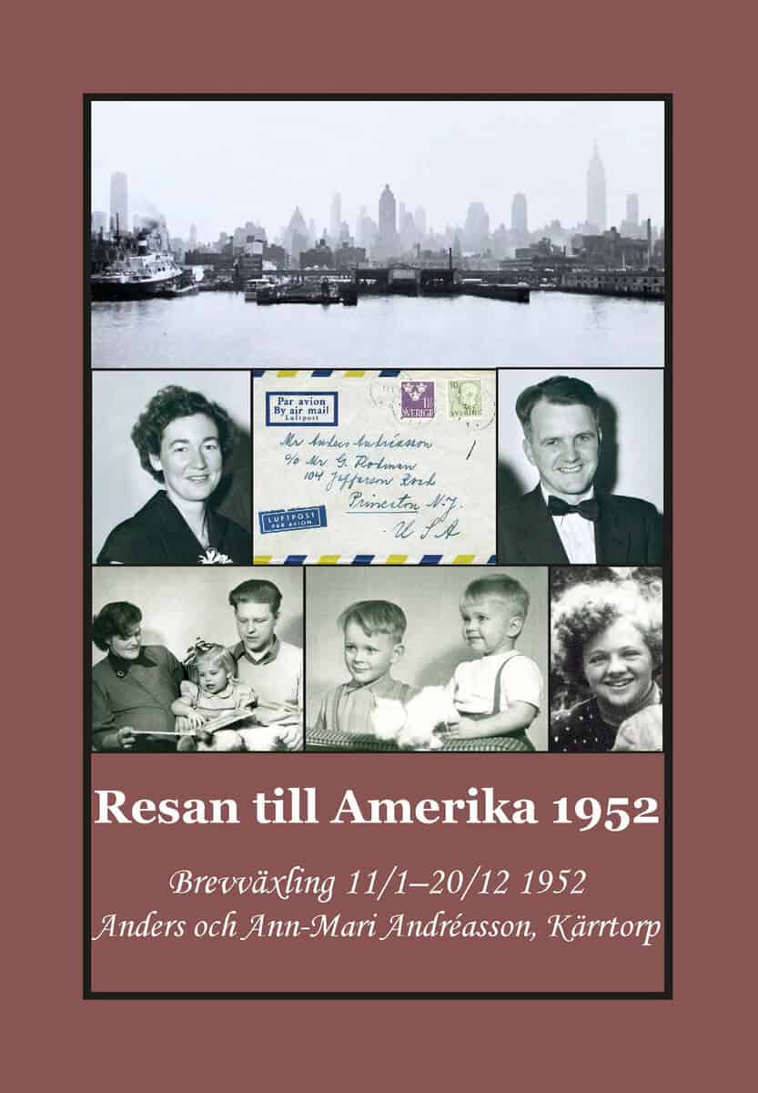 Bergman, Gunnar | Resan till Amerika 1952 : Brevväxling 11/1–20/12 1952 Anders och Ann-Mari Andréasson, Kärrtorp