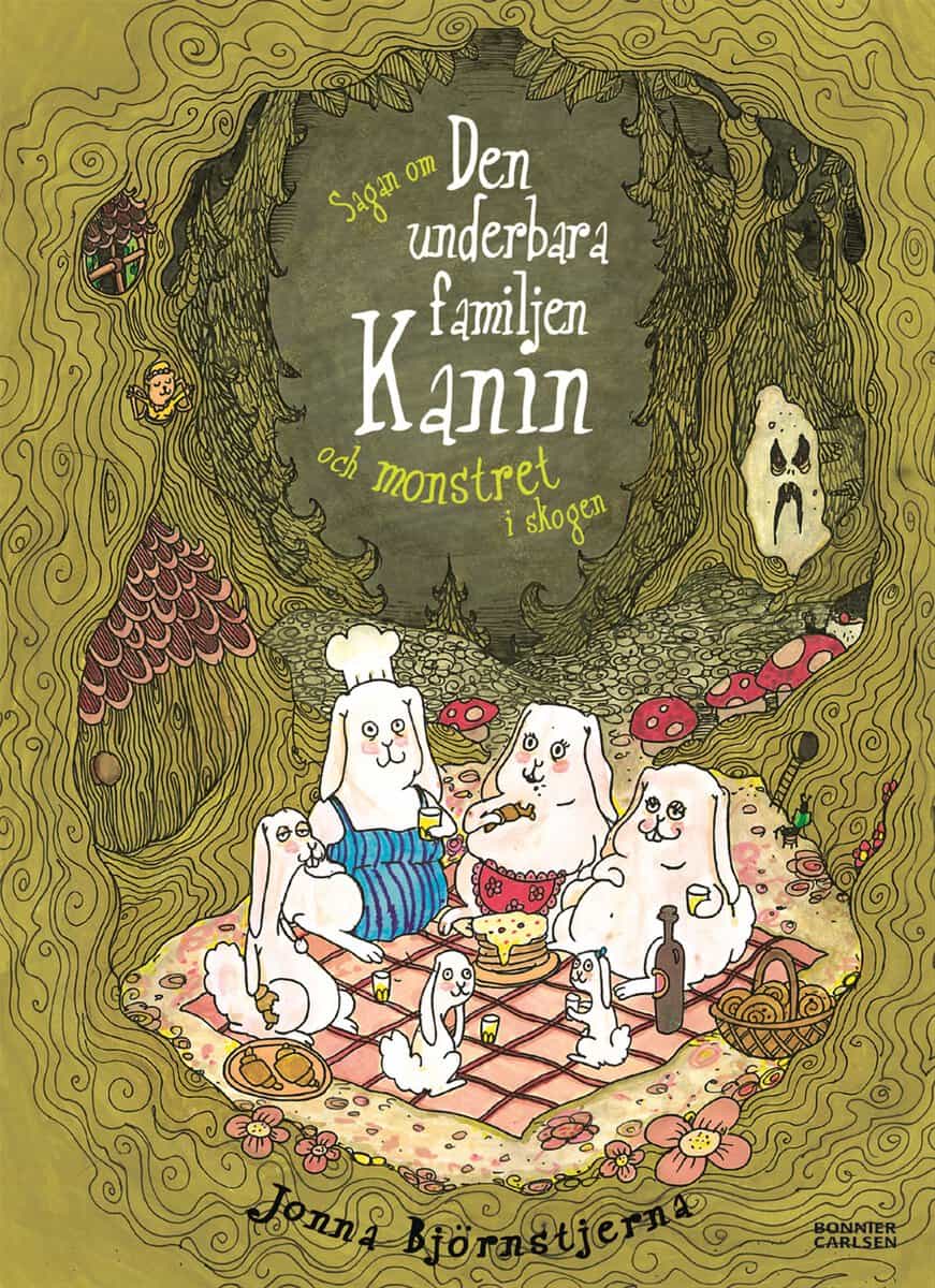 Björnstjerna, Jonna | Sagan om den underbara familjen Kanin och monstret i skogen