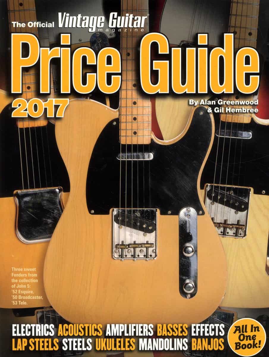 Greenwood, Alan | Hembree, Gil | Official vintage guitar magazine price guide 2017