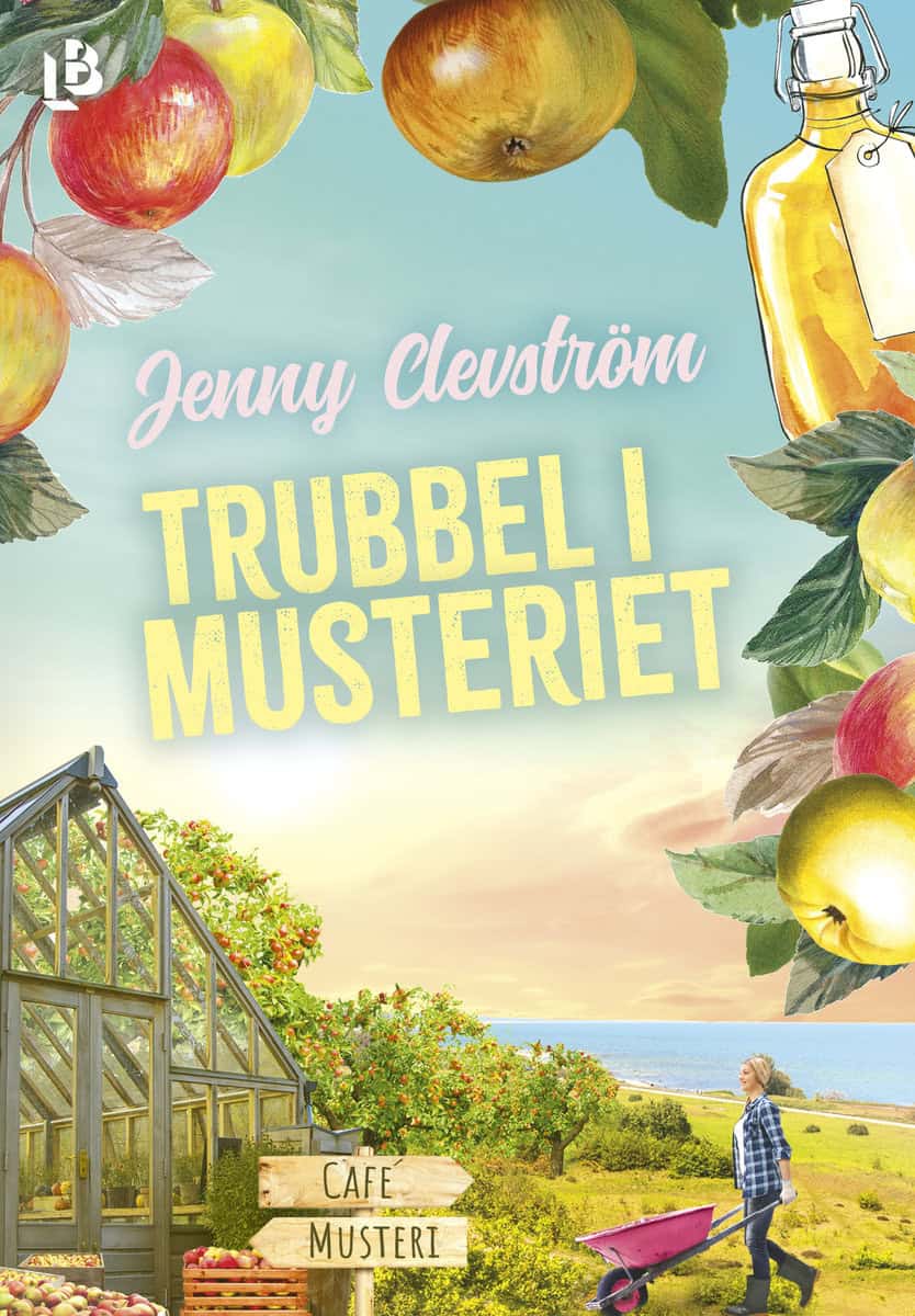 Clevström, Jenny | Trubbel i musteriet