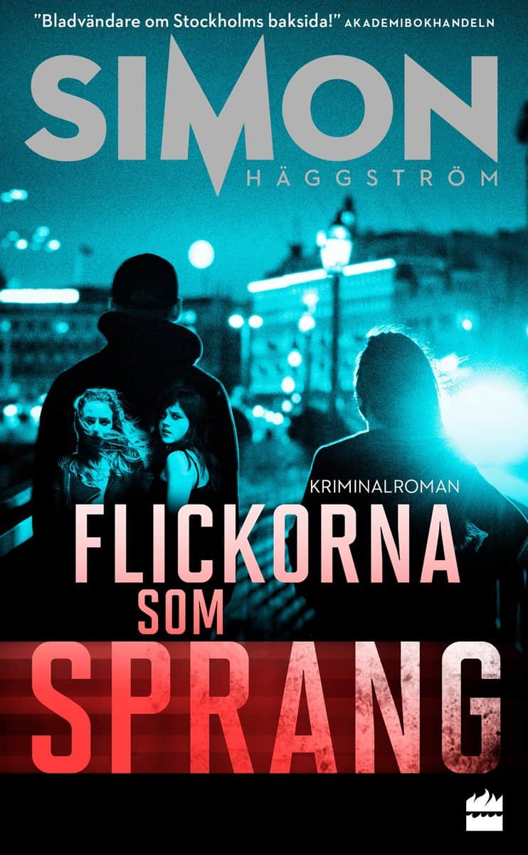 Häggström, Simon | Flickorna som sprang