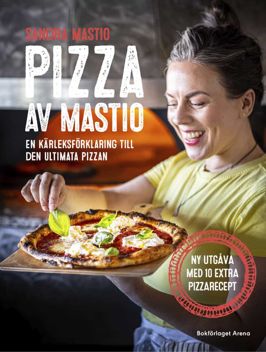 Mastio, Sandra | Pizza av Mastio : En kärleksförklaring till den ultimata pizzan