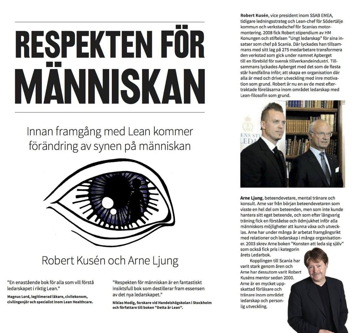 Kusén, Robert | Ljung, Arne | Respekten för människan . innan framgång med Lean kommer förändring av synen på människan