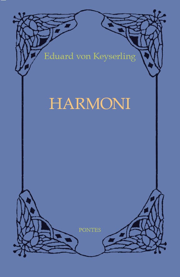Keyserling, Eduard von | Harmoni