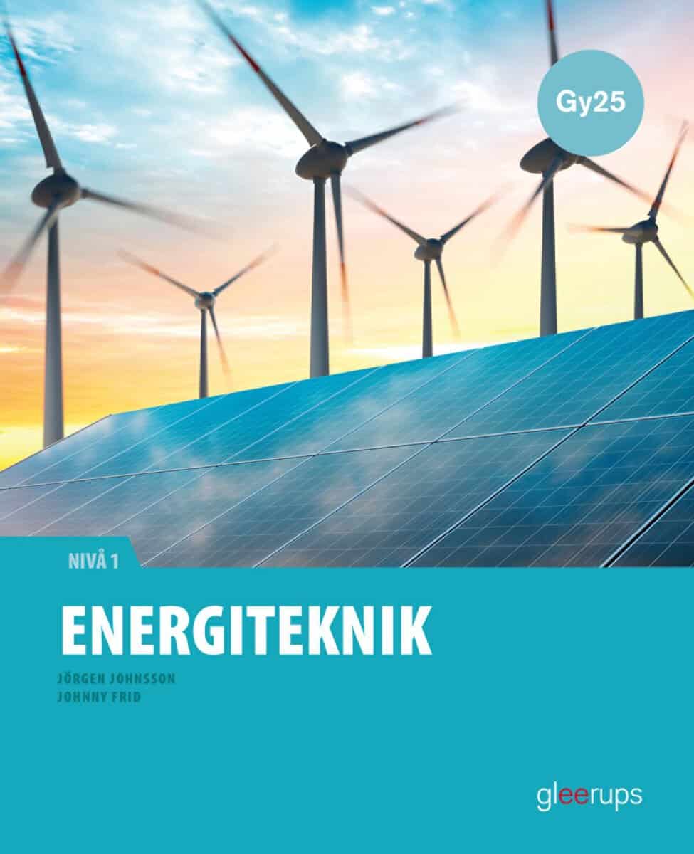 Johnsson, Jörgen | Frid, Johnny | Energiteknik 1, faktabok, Gy25