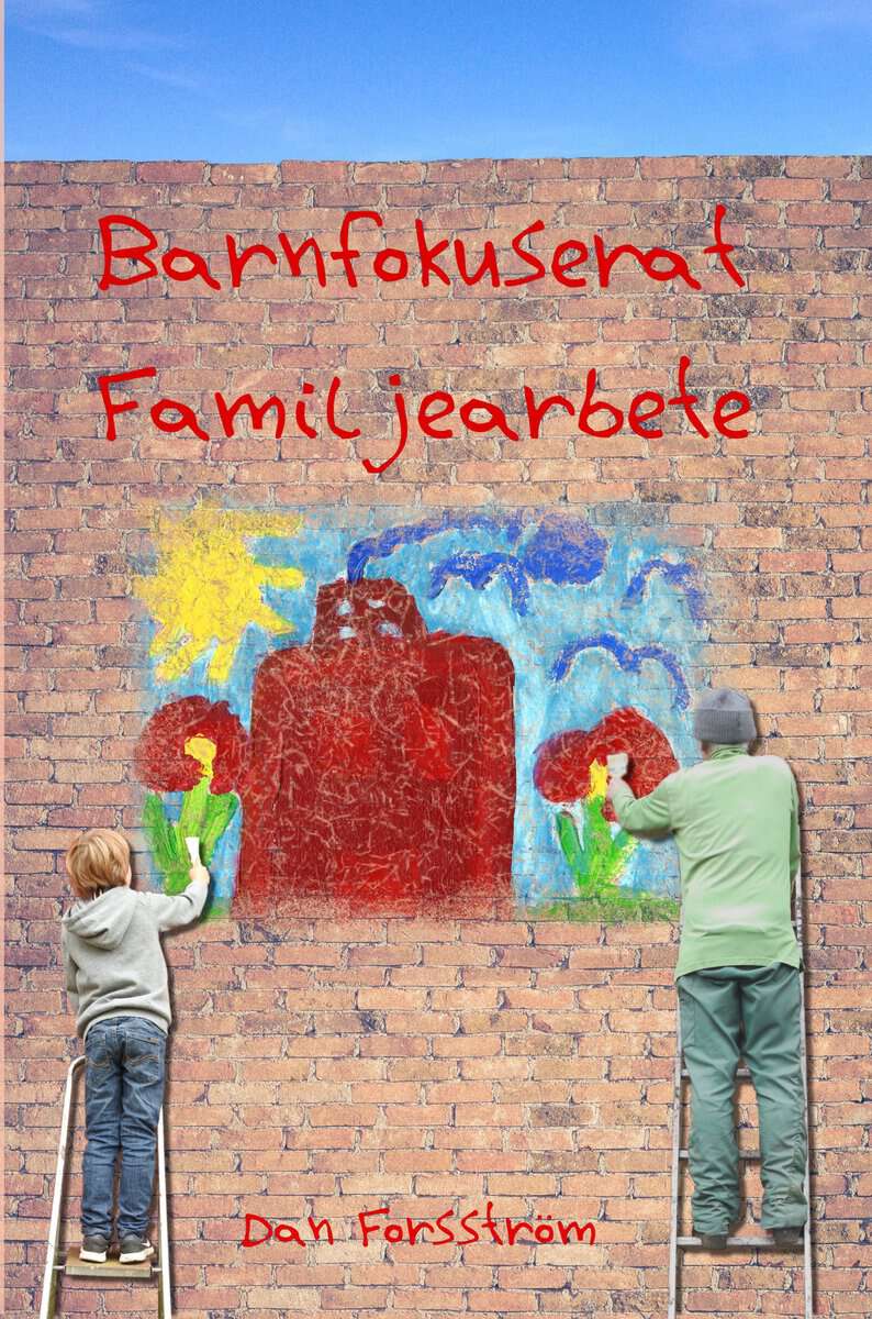 Forsström, Dan | Barnfokuserat familjearbete