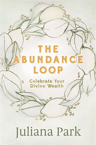 Park, Juliana | The Abundance Loop