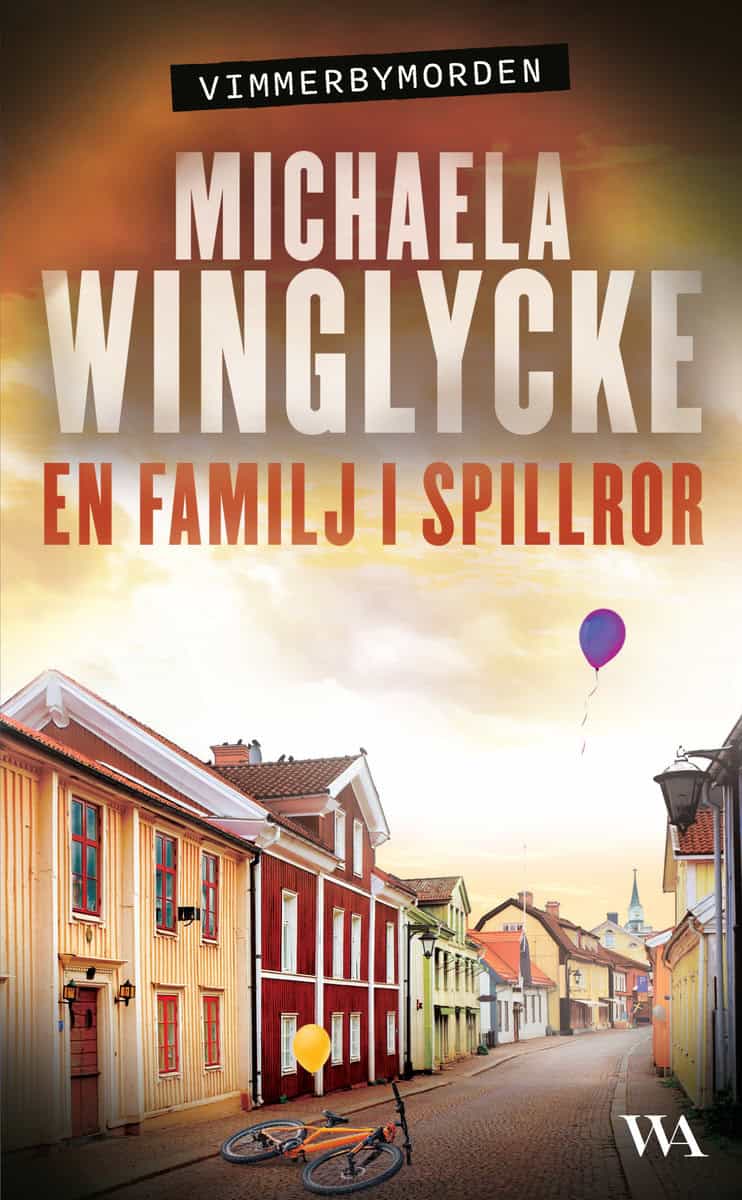 Winglycke, Michaela | En familj i spillror
