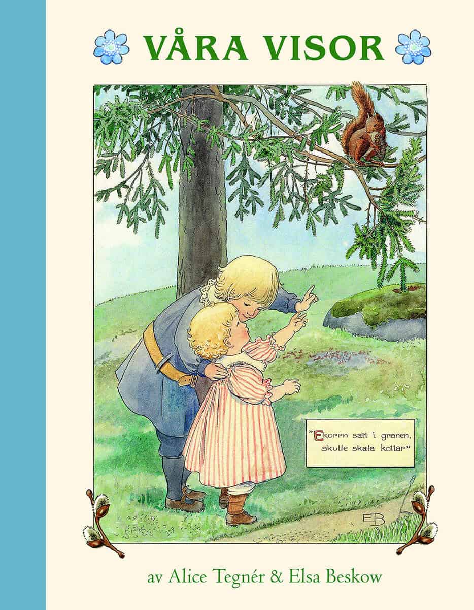 Tegnér, Alice | Våra visor