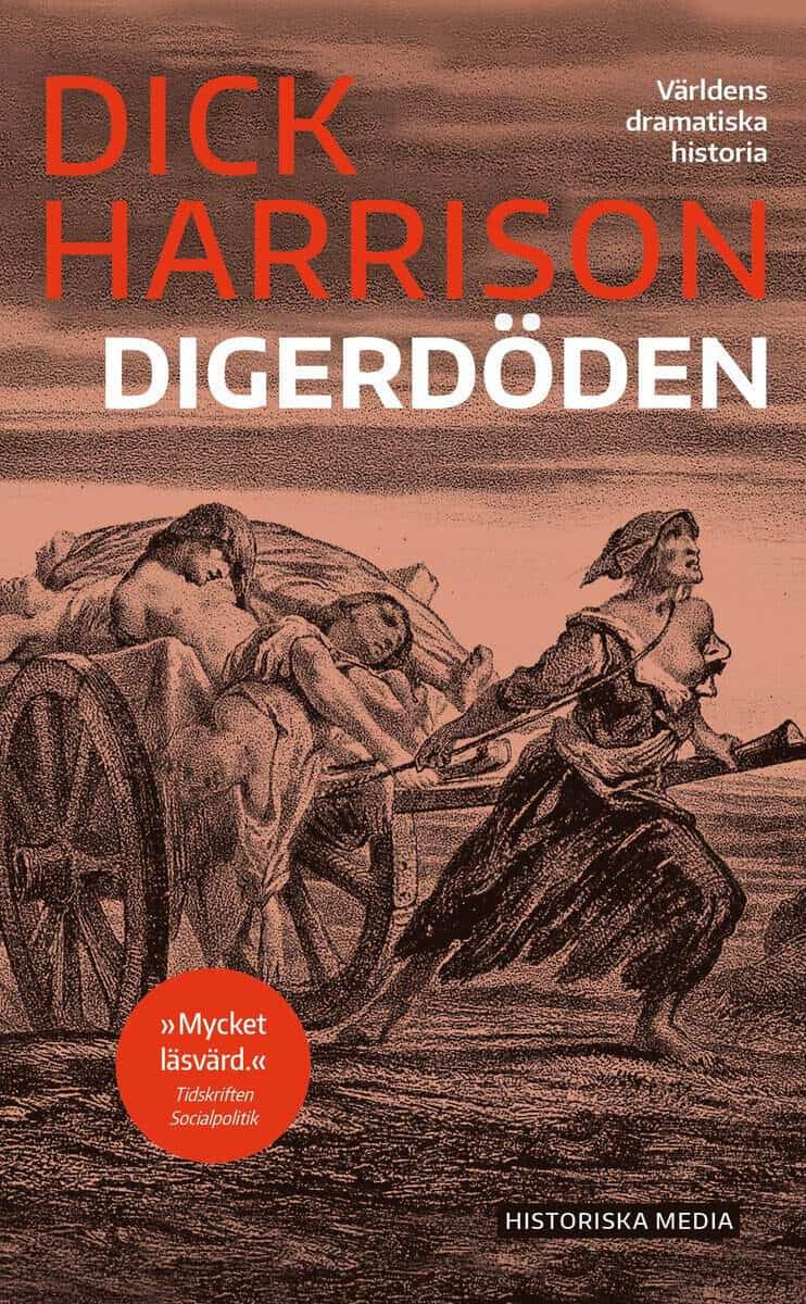 Harrison, Dick | Digerdöden