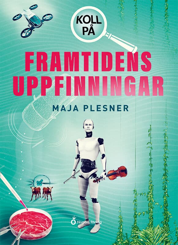 Plesner, Maja | Koll på framtidens uppfinningar