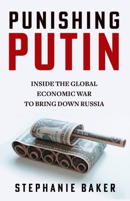 Baker, Stephanie | Punishing Putin