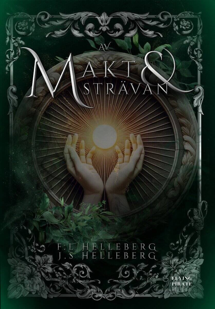 Helleberg, Fia | Helleberg, Jonny | Av makt och strävan