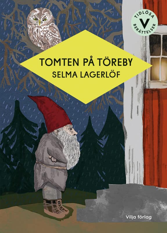 Lagerlöf, Selma | Tomten på Töreby