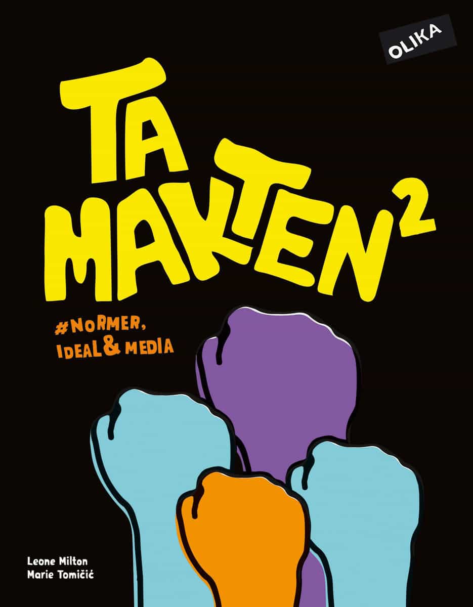 Tomicic, Marie | Milton, Leone | Ta makten 2 normer, ideal & media