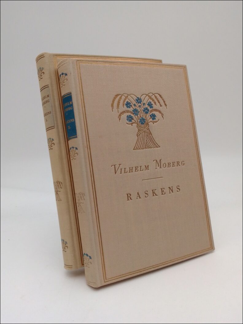Moberg, Vilhelm | Raskens I-II