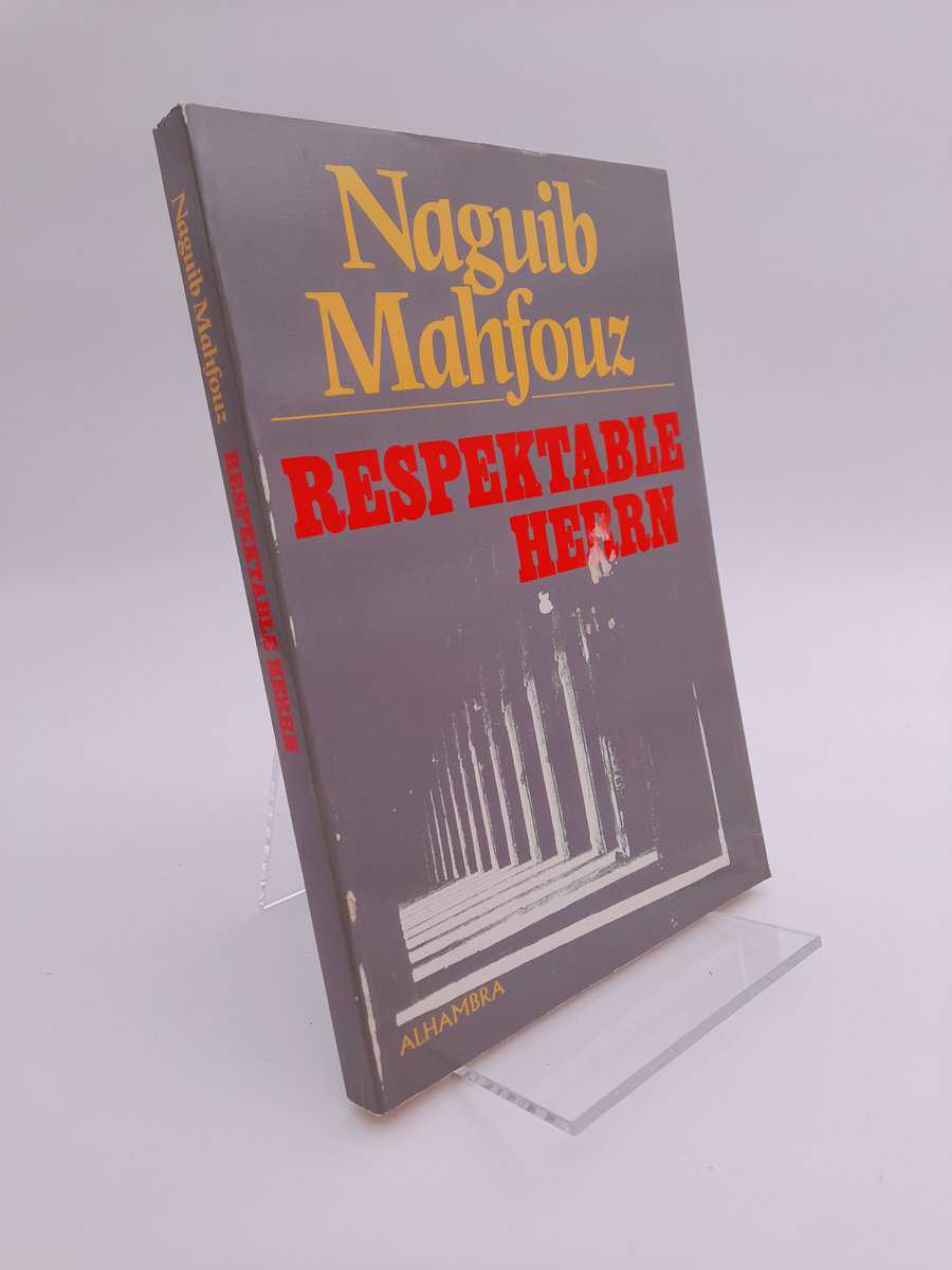 Maḥfūẓ, Najīb | Respektable herrn
