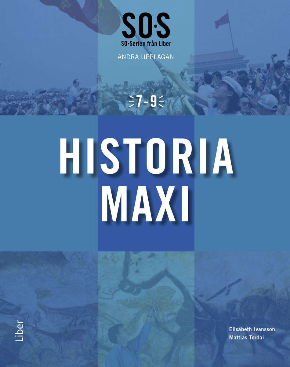 Ivansson, Elisabeth | Sandberg, Robert | Tordai, Mattias | Svanelid, Göran | SO-serien Historia Maxi