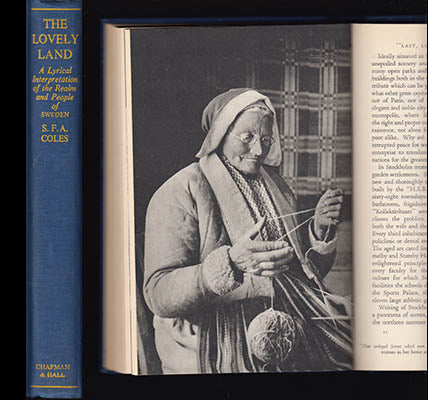 Coles, S. F. A. (Sydney Frederick Arthur) | The Lovely Land : A Lyrical Interpretation of the Realm and People of Sweden