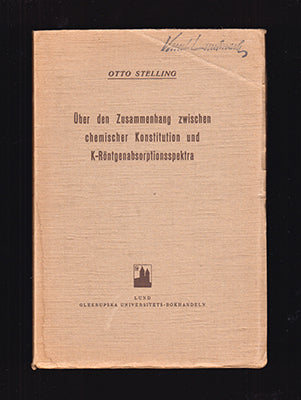 Stelling, Otto | Ueber den Zusammenhang zwischen chemischer Konstitution und K-Röntgen-Absorptionsspektra. Inaugural-Dis...