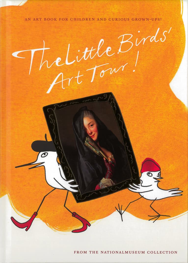 Eriksson, Lena | Sjödin Landon, Helena | Borgegård Älgå, Sara | Kateb, Alexander | The Little Birds' Art Tour!