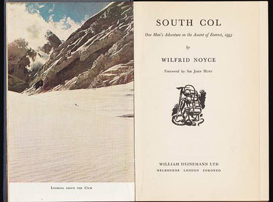 Noyce, Wilfrid | South Col : One Man's Adventure on the Ascent of Everest, 1953