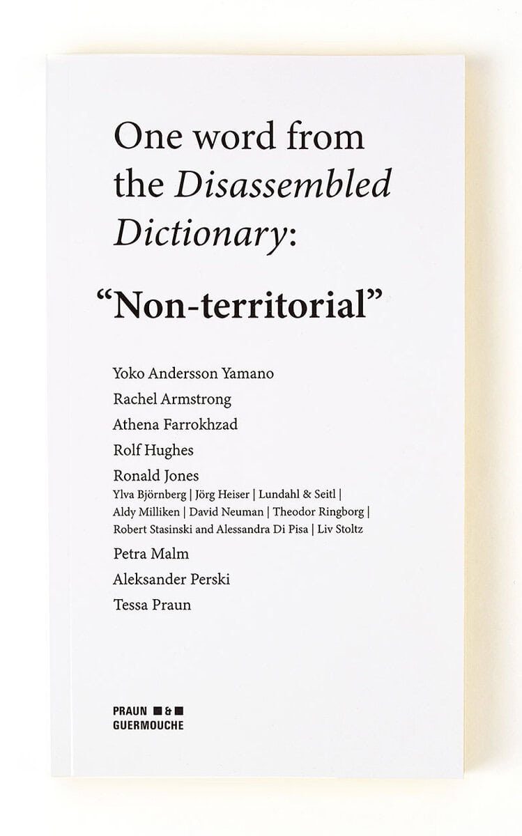 Andersson Yamano, Yoko | Armstrong, Rachel | et al | “Non-territorial”