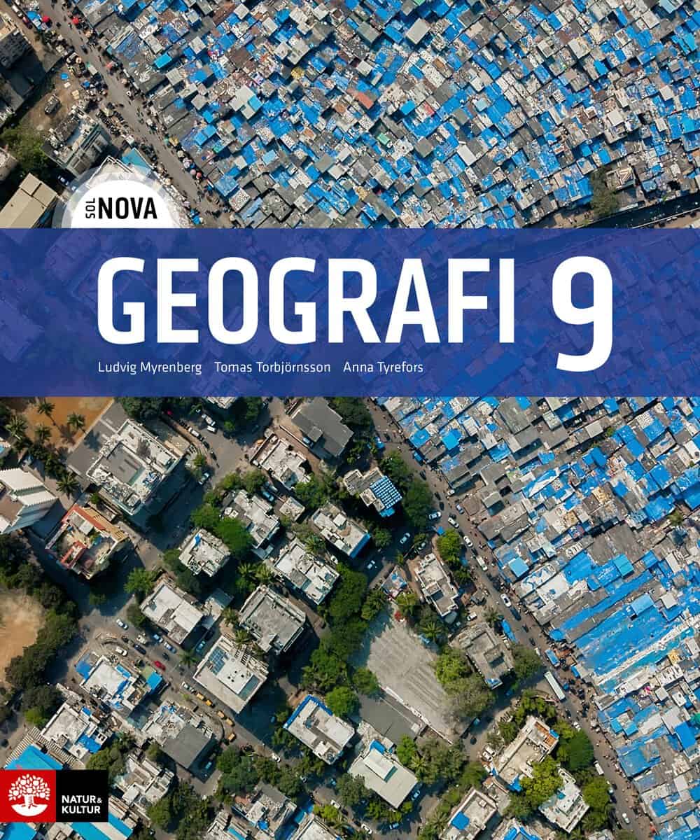 Torbjörnsson, Tomas | Myrenberg, Ludvig | Tyrefors, Anna | SOL NOVA Geografi 9