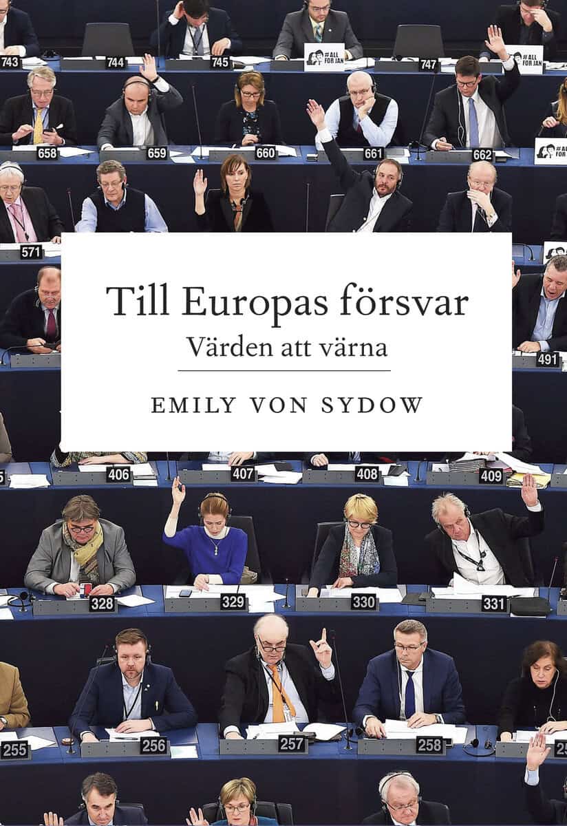 Sydow, Emily von | Till Europas försvar : Värden att värna