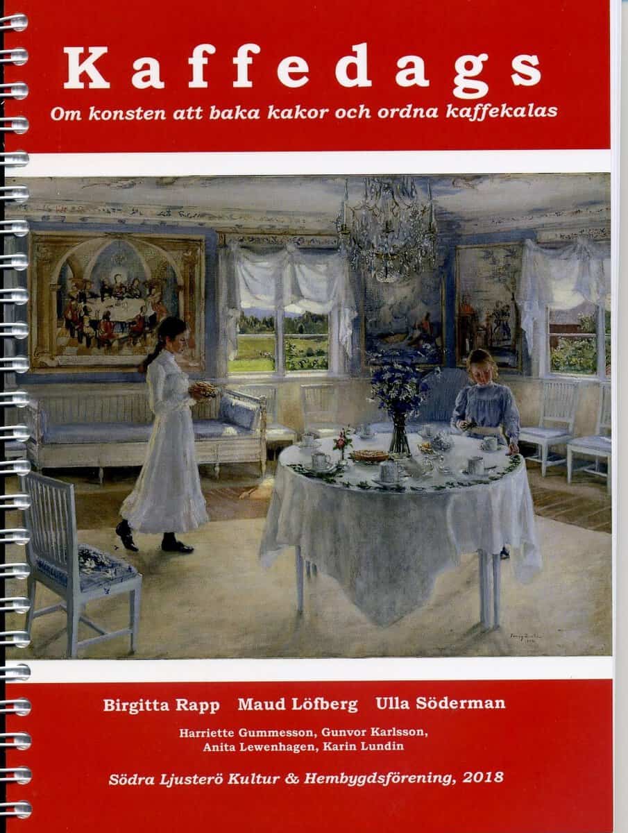 Rapp, Birgitta | Kaffedags. Om konsten att baka kakor och ordna kaffekalas