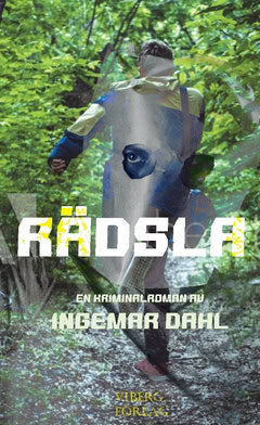 Dahl, Ingemar | Rädsla