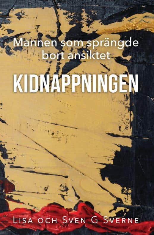 Sverne, Lisa | Sverne, Sven G. | Kidnappningen