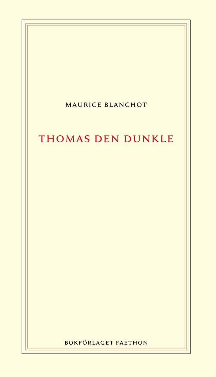 Blanchot, Maurice | Thomas den dunkle