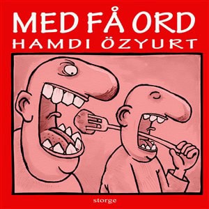 Özyurt, Hamdi | Med få ord