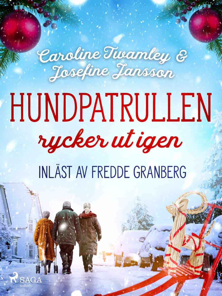 Twamley, Caroline | Jansson, Josefine | Hundpatrullen rycker ut igen