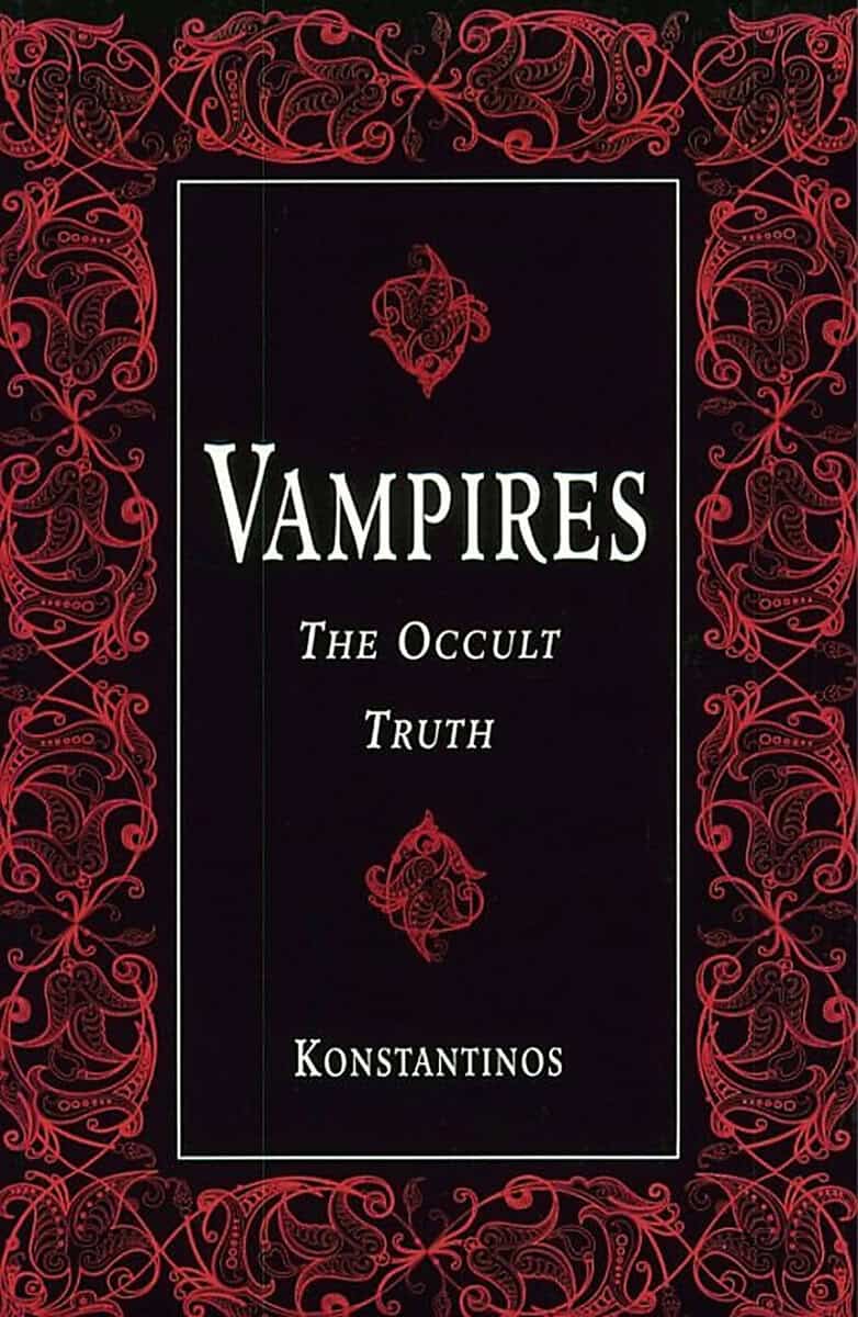Konstantinos | Vampires : The occult truth