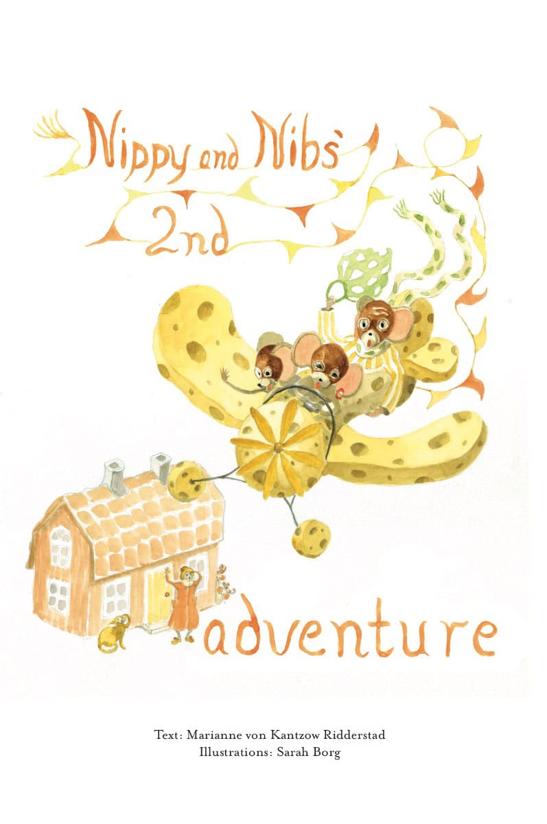 Kantzow Ridderstad, Marianne von | Nippy and Nibs’ second adventure