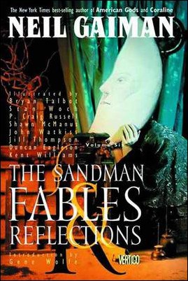 Gaiman, Neil | Sandman 6 : Fables and Reflections