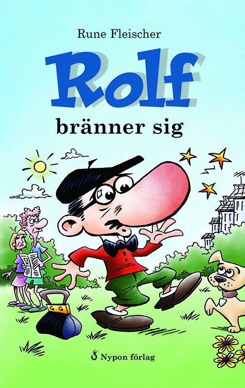Fleischer, Rune | Rolf bränner sig